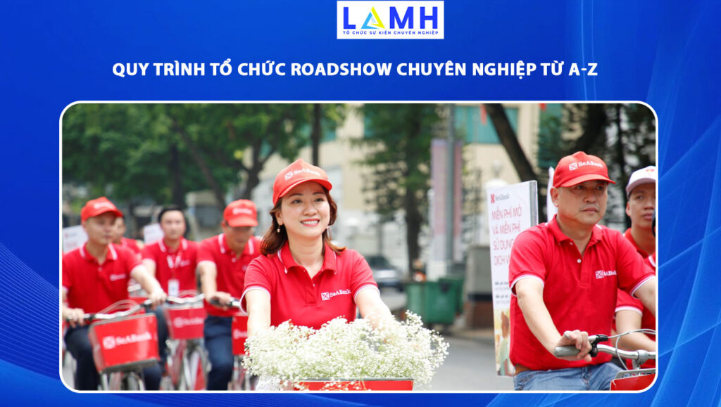 tổ chức roadshow