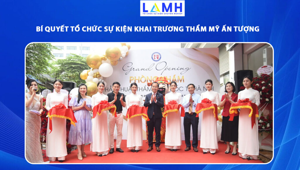 tổ chức sự kiện khai trương thẩm mỹ