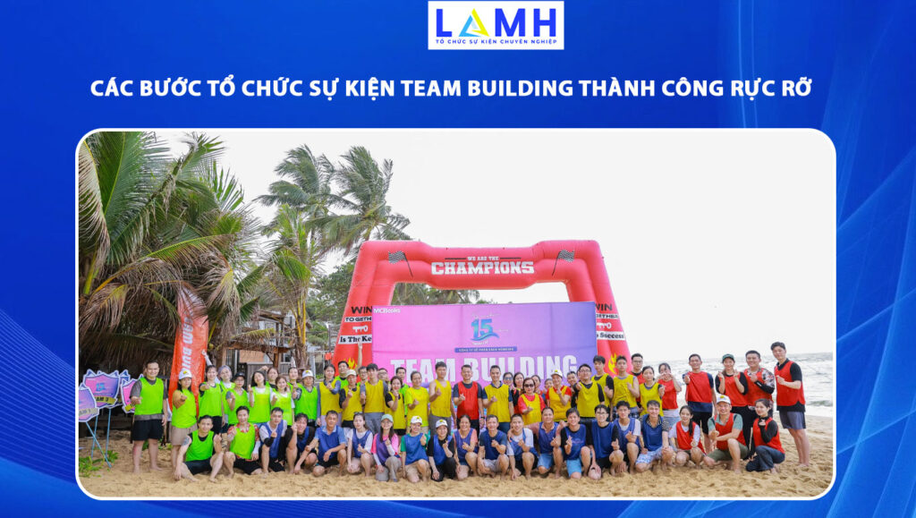tổ chức sự kiện team building