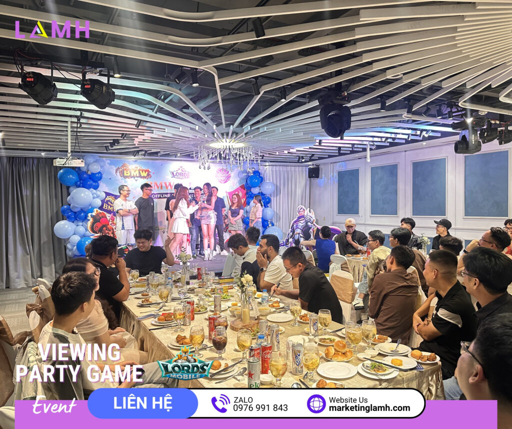LAMH EVENT Tổ Chức Thành Công Viewing Party Lords Mobile – Đơn Vị Tổ Chức Sự Kiện Gaming & Esports Chuyên Nghiệp Tại TP.HCM, Bình Dương, Đồng Nai